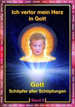 Ich verlor mein Herz in Gott - Band 5